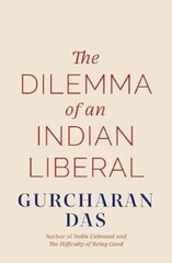 The Dilemma of an Indian Liberal Gurcharan Das Hardcover brand new