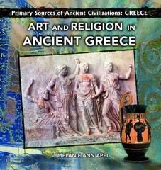 Art and Religion in Ancient – Library Binding, by Apel Melanie Ann – New h