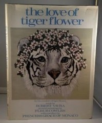 The Love of Tiger Flower Hardcover Robert Vavra