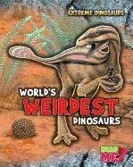 World’s Weirdest Dinosaurs (Read Me! Extreme Dinosaurs) – Matthews, Rupert -…