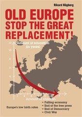 Old Europe Stop The Great Replacement (Paperback or Softback)