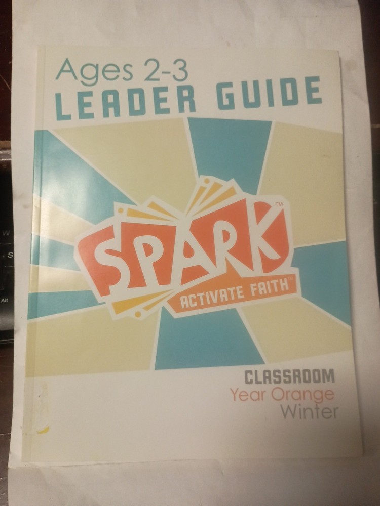 Spark Activate Faith Leader Guide Ages 2-3 Year Orange Winter Paperback A8