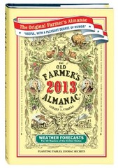 The Old Farmer’s Almanac 2013 – Hardcover By Almanac, Old FarmerÂ?s – VERY GOOD