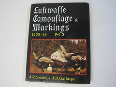 4 Book Set – Luftwaffe Camouflage & Markings with Painting Guide Smith, Gallaspy