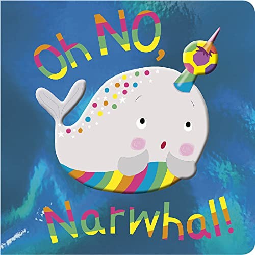 Oh No, Narwhal!, Greening, Rosie