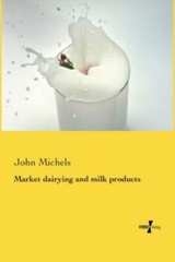 Market Dairying And Milk Products