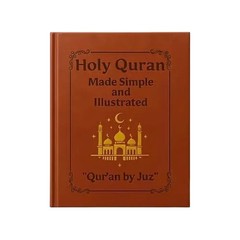 The Quran Journey – Holy Quran Made Simple and Illustrated | “Qur’an by Juz”