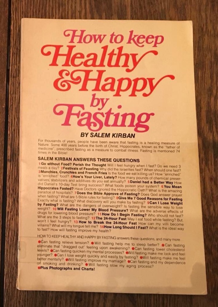 How To Keep Healthy & Happy By Fasting by Salem Kirban (1976, paperback)
