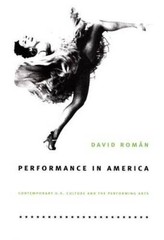 Performance in America: Contemporary U.S. Culture and the Performing Arts – GOOD