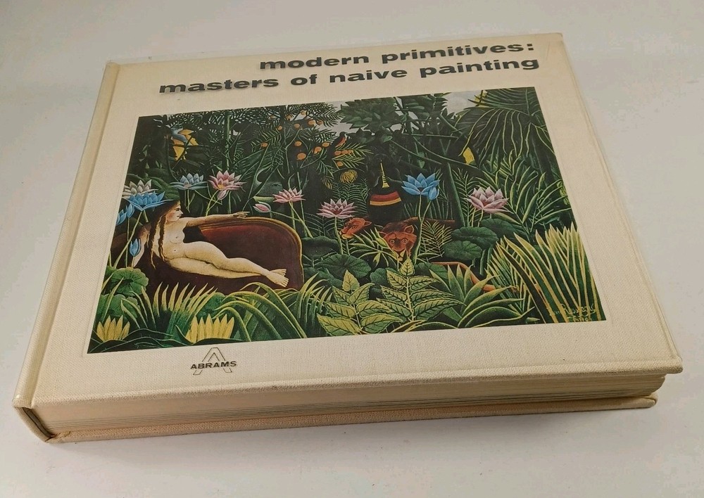 Modern Primitives: Masters Of Naive Painting Oto Bihalji-Merin HB Harry N.Abrams