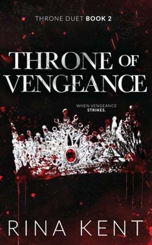 Throne of Vengeance: Special Edition Print by Rina Kent: New