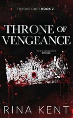 Throne of Vengeance: Special Edition Print by Rina Kent: New