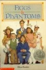 Figgs and Phantoms Ellen Raskin
