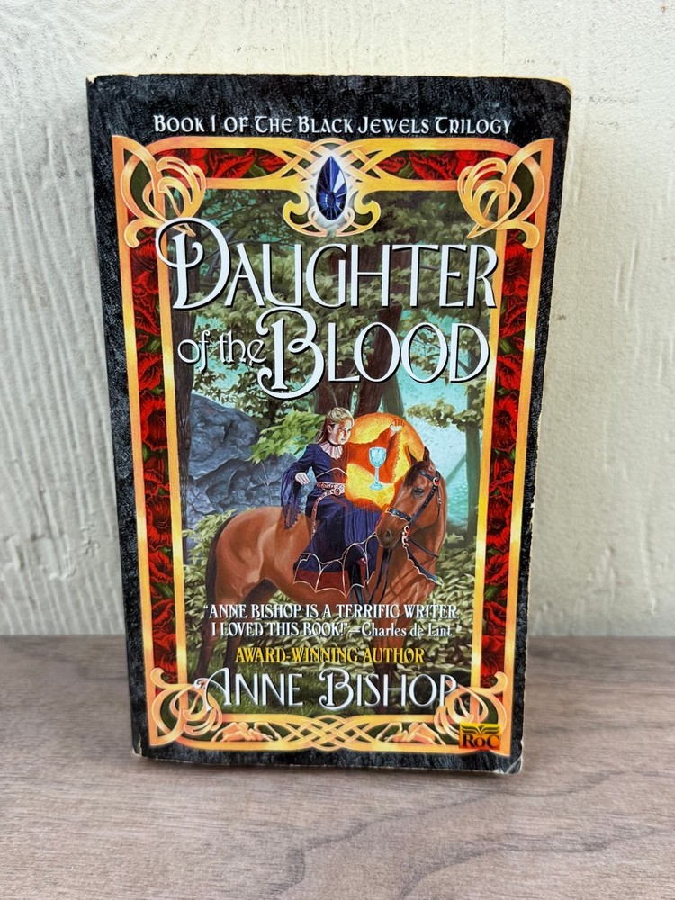Daughter of the Blood Anne Bishop 1998 First Printing Black Jewels Trilogy ROC