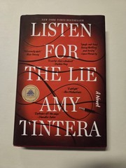 Listen for the Lie by Amy Tintera Fiction Hardcover Celadon Books Mystery 2024