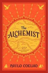 The Alchemist, 25th Anniversary: A – Paperback, by Coelho Paulo – Acceptable