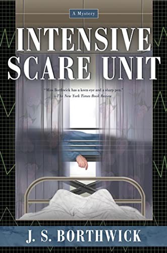 Intensive Scare Unit, Borthwick, J. S.