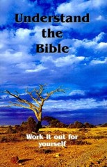 Understand the Bible: Work It Out for Yourself
