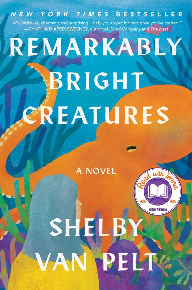 Remarkably Bright Creatures: A Novel – paperback Van Pelt, Shelby