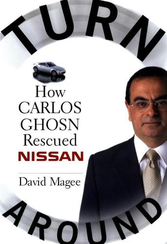 Turnaround: How Carlos Ghosn Rescued Nissan by Magee, David, Acceptable Book