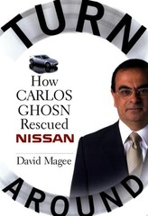 Turnaround: How Carlos Ghosn Rescued Nissan by Magee, David, Acceptable Book
