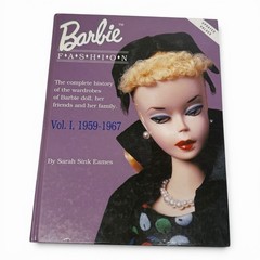 Barbie Doll Fashion Vol I 1959-1967 Hardcover Book By Sarah Sink Eames Volume 1