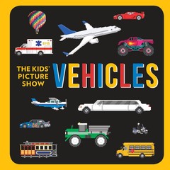 Vehicles (The Kids’ Picture Show)
