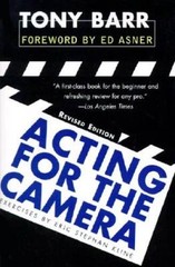 Acting for the Camera: Revised Edition – Paperback By Barr, Tony – GOOD