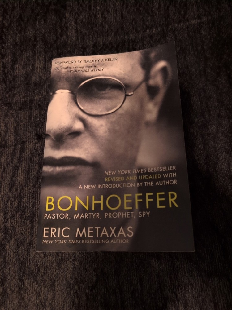 Bonhoeffer : Pastor, Martyr, Prophet, Spy by Eric Metaxas (Trade Paperback)
