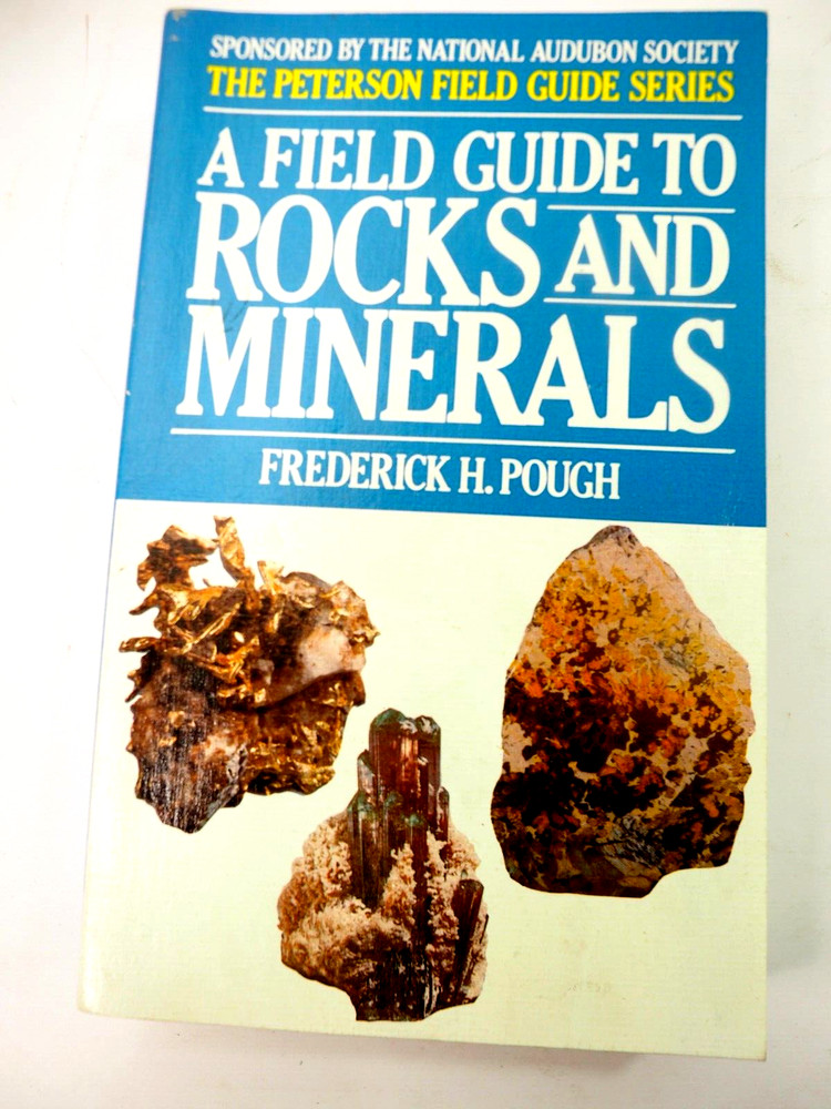 A Field Guide to Rocks and Minerals by Frederick H. Pough 1976 Paperback