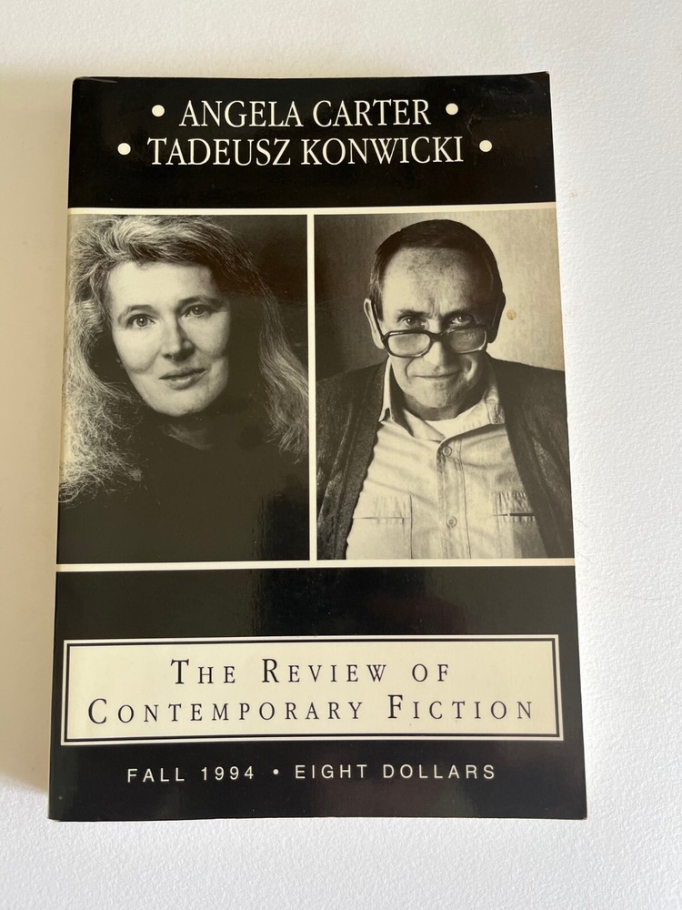 ANGELA CARTER, Tadeusz Konwicki ~ Special Issue ~ Review of Contemporary Fiction