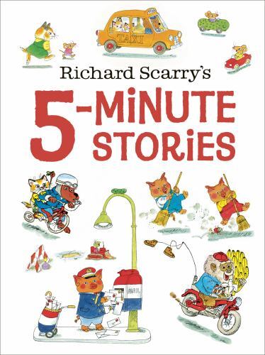 Richard Scarry’s 5-Minute Stories, Scarry, Richard, Good Book