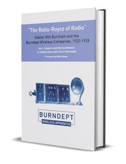 Early vintage radio: Burnham and the Burndept Wireless Companies 1922-1928
