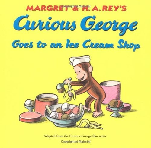 Curious George Goes to an Ice Cream Shop – paperback Rey, H. A.|Rey, Margret…