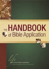The Handbook of Bible Application (Life Application Reference) – VERY GOOD