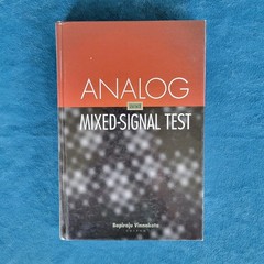 ANALOG AND MIXED-SIGNAL TEST ; ISBN 0-13786-310-1 ; HARDCOVER ; 261 PAGES