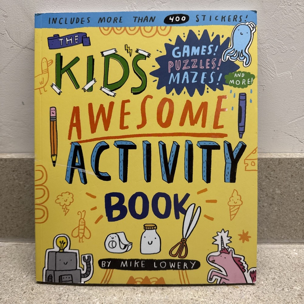 Kid’s Awesome Activity Book : Games! Puzzles! Mazes! and More! by Mike Lowery…