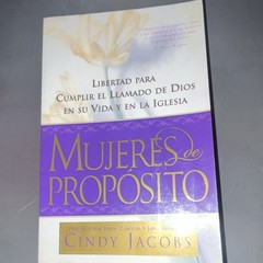 Mujeres de Propósito by Cindy Jacobs, Grupo Nelson, Paperback, Spanish