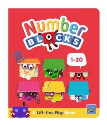 Numberblocks 1-20: A Lift the Flap Book by Sweet Cherry Publishing