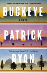 Buckeye: A Read with Jenna Pick by Patrick Ryan: New