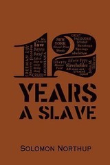 12 Years a Slave; Word Cloud Classics – 1626862362, Solomon Northup, paperback