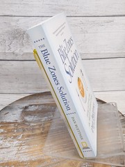 Blue Zones Solution, The Eating & Living Like Healthiest People by Dan Buettner