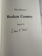 Signed Copy Of Broken Country By Clare Leslie Hall First Edition