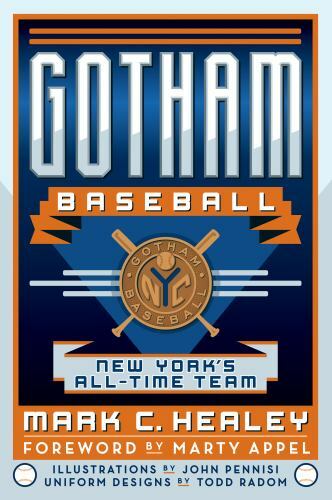 Gotham Baseball, New York, Sports, Paperback