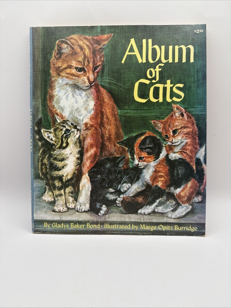 Vintage Album Of Cats Gladys Baker Bond Rand McNally HC Green USA Illustrated