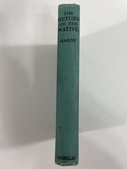 The Return Of The Native Thomas Hardy The Macmillan Company 1949 HC