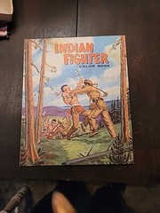 Vintage Indian Fighter Coloring Book- 12 7/8″ Tall X 10 5/8″ Wide…Great Cond