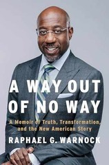 A Way Out of No Way: A Memoir – Hardcover, by Warnock Raphael G. – Very Good b