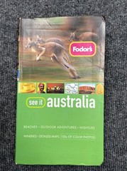 Full-Color Travel Guide Ser.: Fodor’s Australia by Inc. Staff Fodor’s Travel…