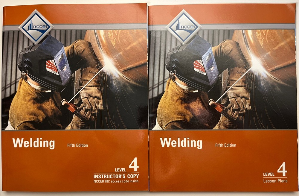 NCCER Welding Level 4 Lesson Plans + Instructor Copy – 5th Edition